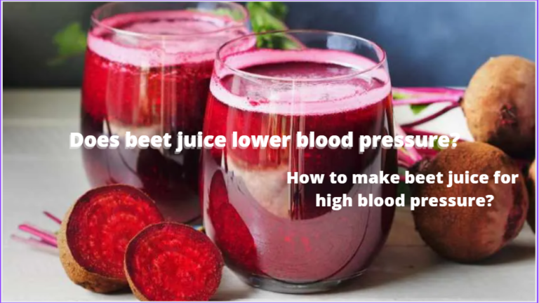 does-beet-juice-lower-blood-pressure-bright-cures